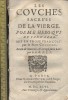 Les couches sacrées de la Vierge. Poème héroïque de Sannazar mis en prose françoise par le Sieur Colletet.. SANNAZAR - COLLETET 