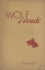 Wolf s'évade.. SHURTLEFF Bertrand 