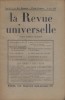 La revue universelle Tome 3 N° 14. Barrès et Denis Cochin - Bainville - Emile Henriot - Louis Le Page (L'impérialisme du pétrole) - Chesterton - .... ...