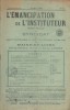 L'Emancipation de L'Instituteur N° 42. Bulletin mensuel du Syndicat des institutrices et instituteurs publics du Maine-et-Loire.. L'EMANCIPATION DE ...