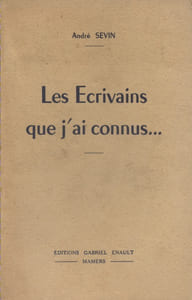 Les écrivains que j'ai connus …