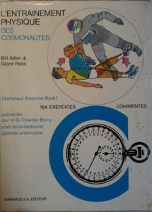 L'entraînement physique des cosmonautes.