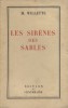 Les sirènes des sables.. WILLETTE H. 