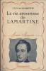 La vie amoureuse de Lamartine.. LUCAS-DUBRETON J. 
