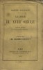 Galerie du XVIII e siècle. Première série : Les hommes d'esprit.. HOUSSAYE Arsène 