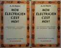 Mon électricien, c'est moi ! En 2 volumes.. TOUVY Albert 