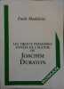 Les trente premières années de l'agonie de Joachim Duraton.. MADELEINE Emile 