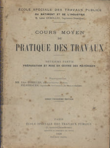 Cours moyen de pratique des travaux. Deuxième partie : Préparation et mise en oeuvre des matériaux.