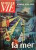 Science et Vie 1960 : La mer. Numéro hors-série N° 51. Edition trimestrielle N° 51.. SCIENCE ET VIE HORS SERIE 