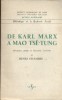 De Karl Marx à Mao Tsé-Tung. Introduction critique au marxisme-léninisme.. CHAMBRE Henri 