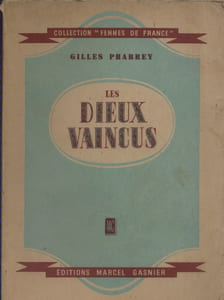 Les dieux vaincus.