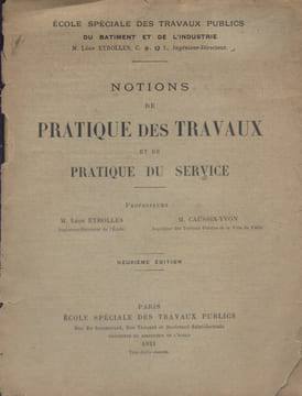 Notions de pratique des travaux et de pratique du service.. EYROLLES Léon - CAUSSIN-YVON