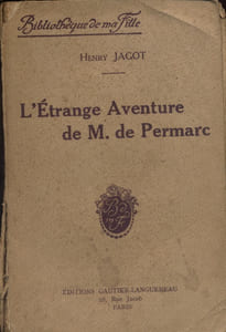 L'étrange aventure de M. de Permarc.