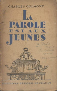 La parole est aux jeunes.. OULMONT Charles 