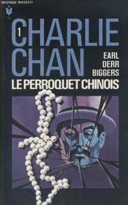 Charlie Chan. Le perroquet chinois.