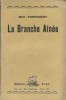 La branche aînée.. VARINCOURT Max 