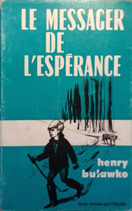 Le messager de l'espérance.