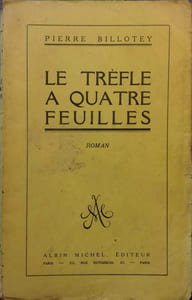 Le trèfle à quatre feuilles.