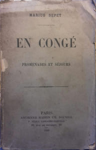 En congé. Promenades et séjours.