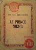 Le prince Nikhil.. PAUL-MARGUERITTE Eve 