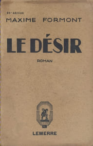 Le désir. Roman.