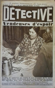 Détective N° 223. Le premier hebdomadaire des faits-divers. Démons et déments (9) reportage par Louis Roubaud; Tireuses de cartes; Henri Guilbeaux; Assassinat de la rue de Charonne; Art en prison ...