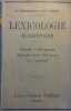 Lexicologie élémentaire. A l'usage des écoles primaires supérieures.. PESSONNEAUX R. 