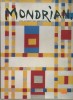 Mondrian et la peinture abstraite.. MONDRIAN 