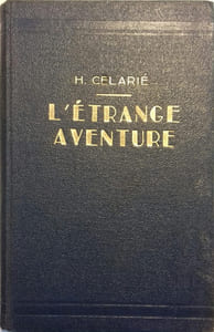 L'étrange aventure.