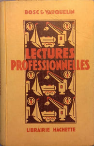 Lectures professionnelles (Activités modernes). 100 textes - 200 compositions françaises.