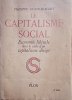 Le capitalisme social. Economie libérale dans le cadre d'un capitalisme dirigé.. GUIGNABAUDET Philippe 