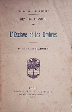 L'esclave et les ombres.. PLANHOL René de 