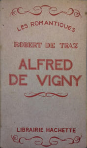 Alfred de Vigny.