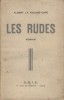 Les rudes.. LA TOUCHE-ESPE Albert 