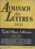 Almanach des lettres 1951, présenté par André Billy. Avec la collaboration de Jean-Louis Bory - Jacques Carat - Louis Chaigne - Gaston Diehl etc.. ...