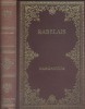 Gargantua. Texte établi et annoté par Pierre Michel.. RABELAIS François 