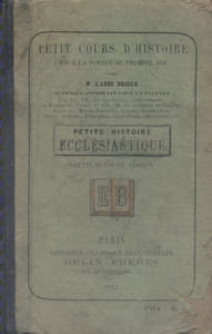 Petite histoire ecclésiastique mise à la portée du premier âge.