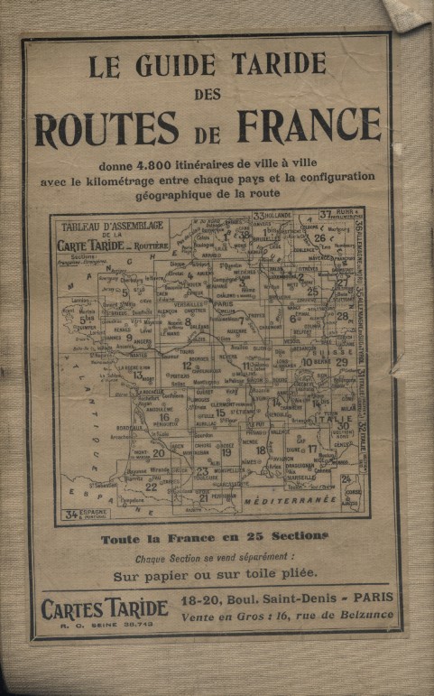 Carte de France routière et kilométrique indiquant les grands itinéraires automobiles. Echelle 1:1 300 000.. CARTE TARIDE FRANCE 
