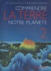 Comprendre la terre, notre planète. Programme 1987.. HAGNERELLE M. - PREVOT V. 