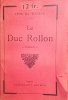 Le Duc Rollon.. TINSEAU Léon de 