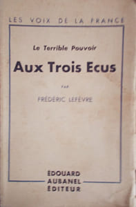 Le terrible pouvoir. "Aux trois écus".