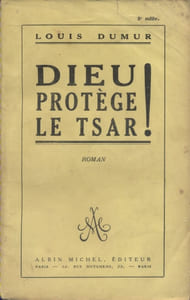 Dieu protège le Tsar ! Roman.