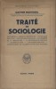 Traité de sociologie.. BOUTHOUL Gaston 