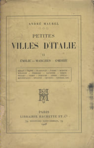 Petites villes d'Italie. Tome 2 seul : Emilie - Marches - Ombre.