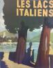 Les lacs italiens.. ENTE NAZIONALE INDUSTRIE TURISTICHE - FERROVIE DELLO STATO 