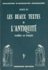 Les beaux textes de l'Antiquité traduits en français.. RAT Maurice 