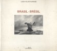 Brasil-Brésil. Une cinquantaine de photos pleine page en noir et blanc.. VILLAR GUANAES Lucia 