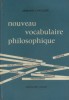 Nouveau vocabulaire philosophique.. CUVILLIER Armand 