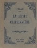 La petite chiffonnière.. VILLON P. Illustrations de C. Dragon.