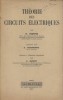 Théorie des circuits électriques. Traduit par S. Tourmaniantz.. TROPPER H. 